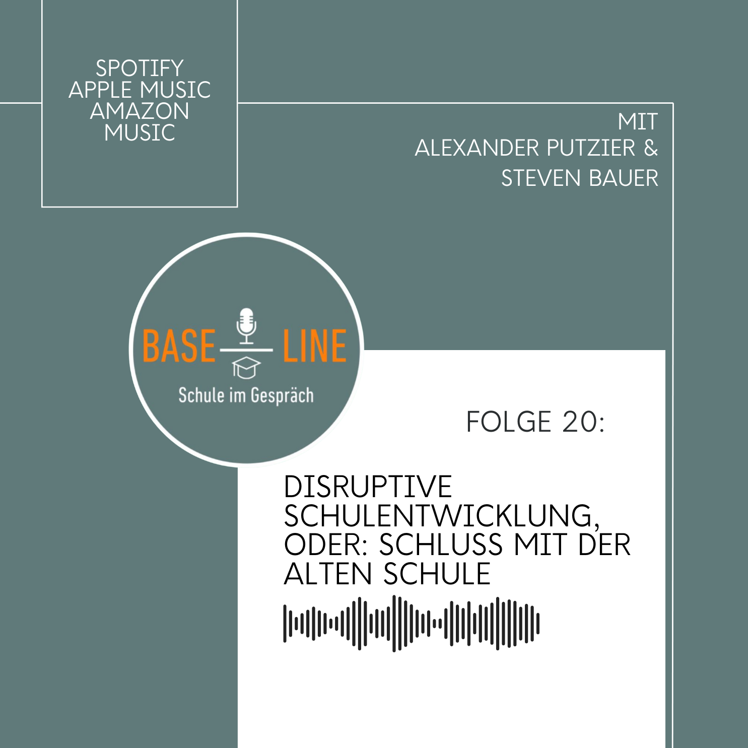 DISRUPTIVE SCHULENTWICKLUNG, ODER: SCHLUSS MIT DER ALTEN SCHULE